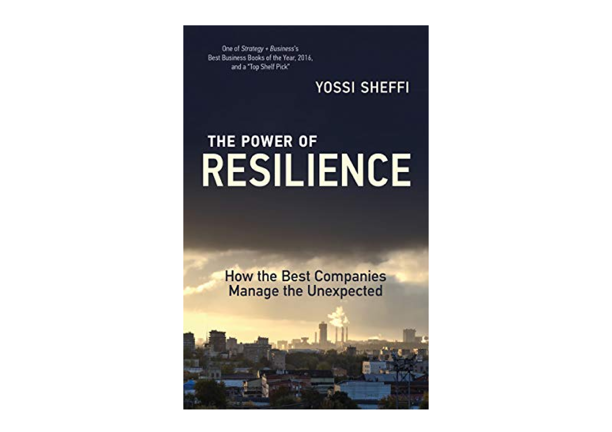 Download The Power Of Resilience How The Best Companies Manage The ...