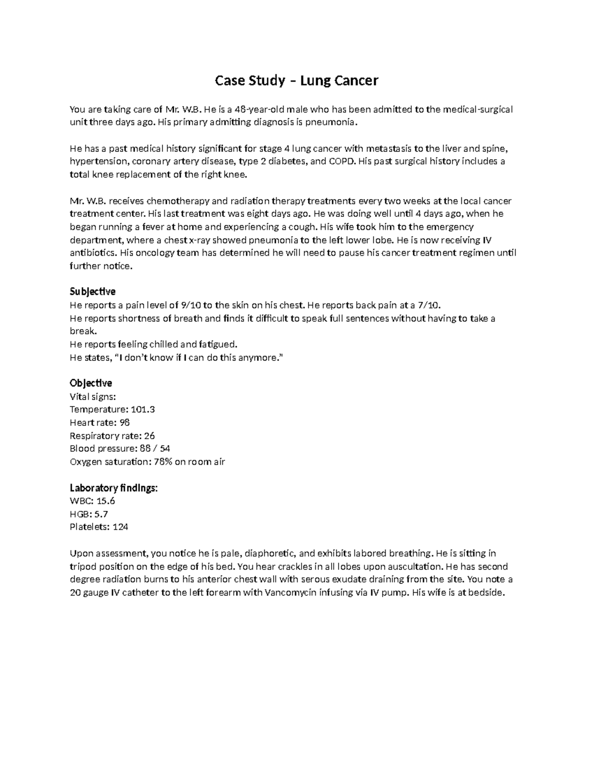 Lung Cancer Case Study mhkgg Case Study Lung Cancer You are