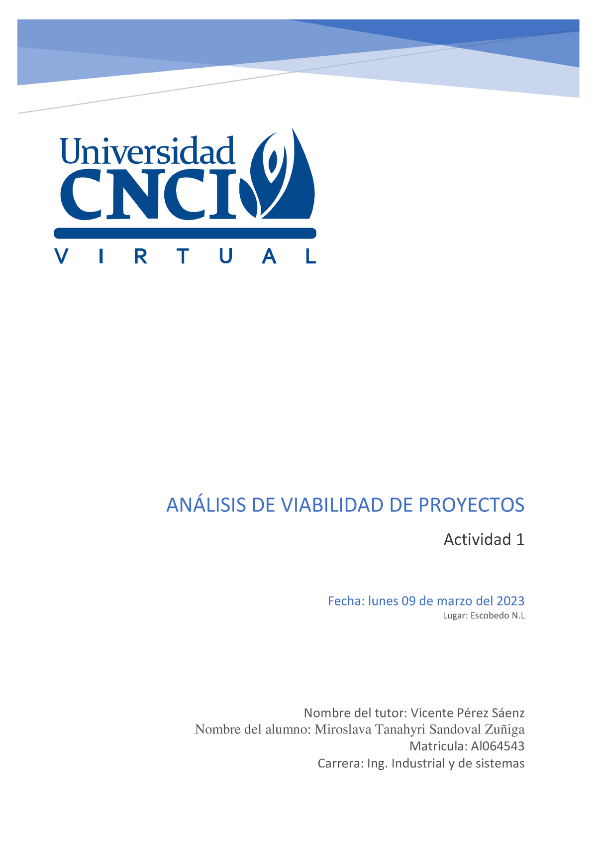 Análisis De Viabilidad De Proyectos, Act1 - ANÁLISIS DE VIABILIDAD DE ...