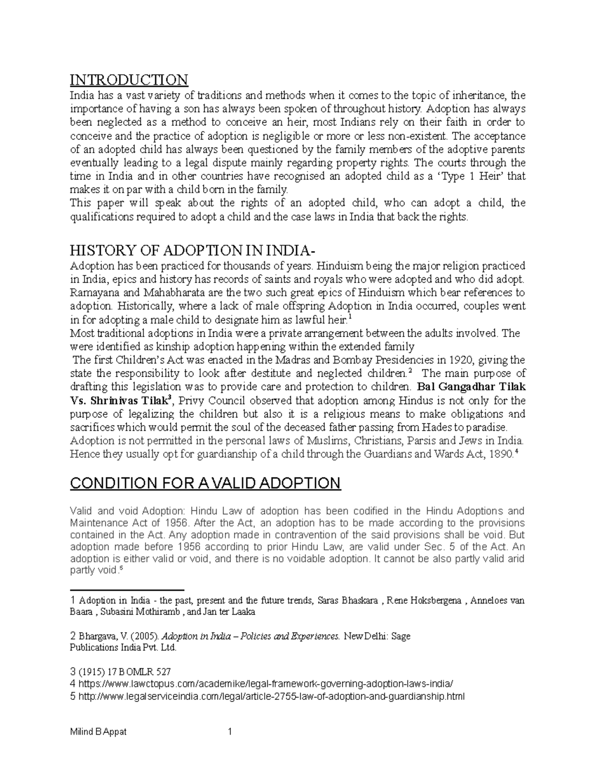 Family law Rights of an Adopted Child INTRODUCTION India has a vast