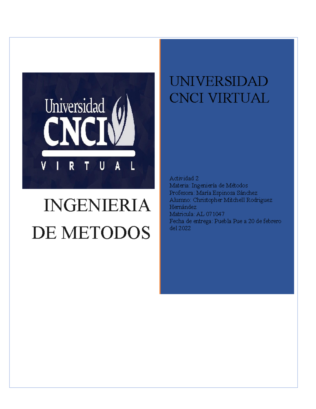 Actividad 2 Ingeniería De Métodos - INGENIERIA DE METODOS UNIVERSIDAD ...