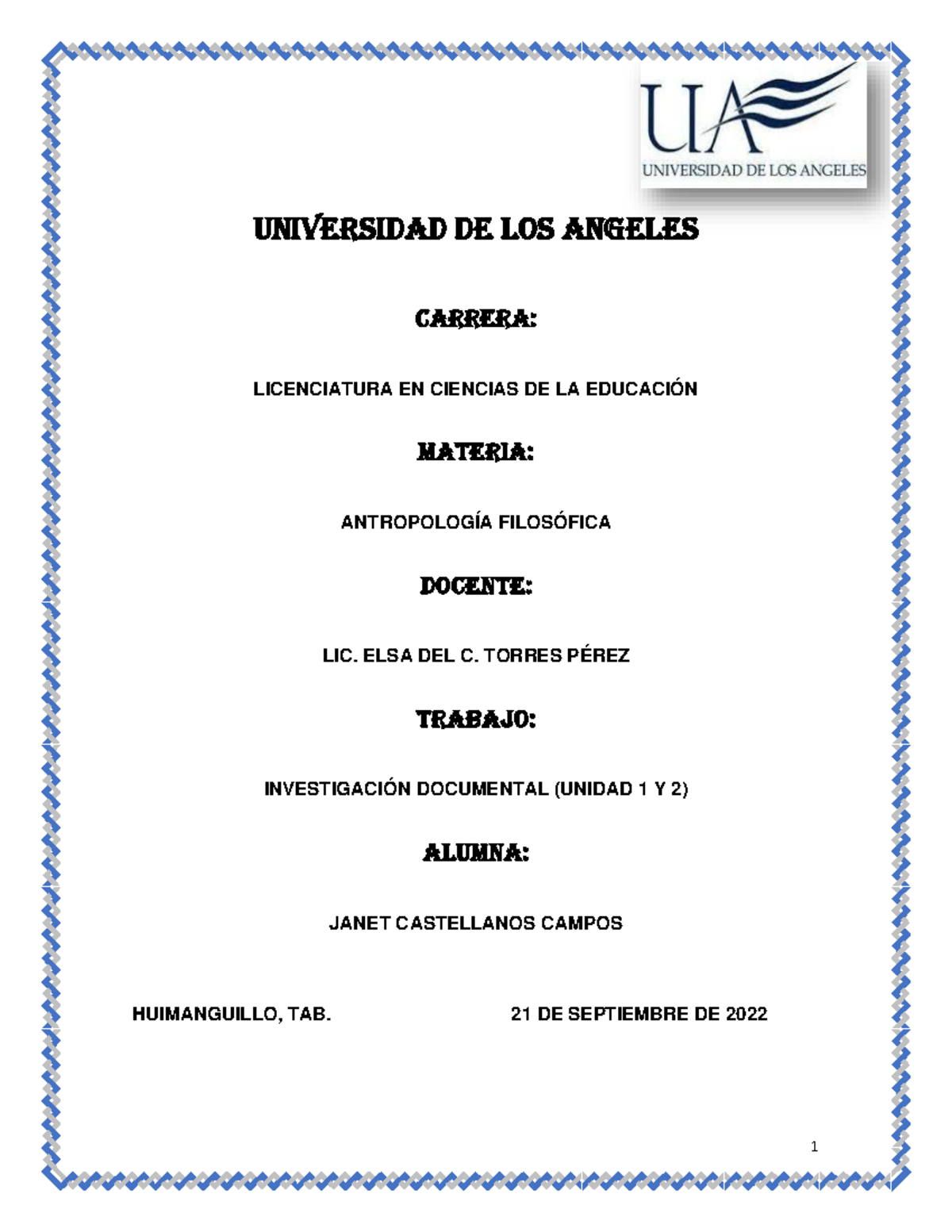 Antropologia Castellanos UNIVERSIDAD DE LOS ANGELES CARRERA