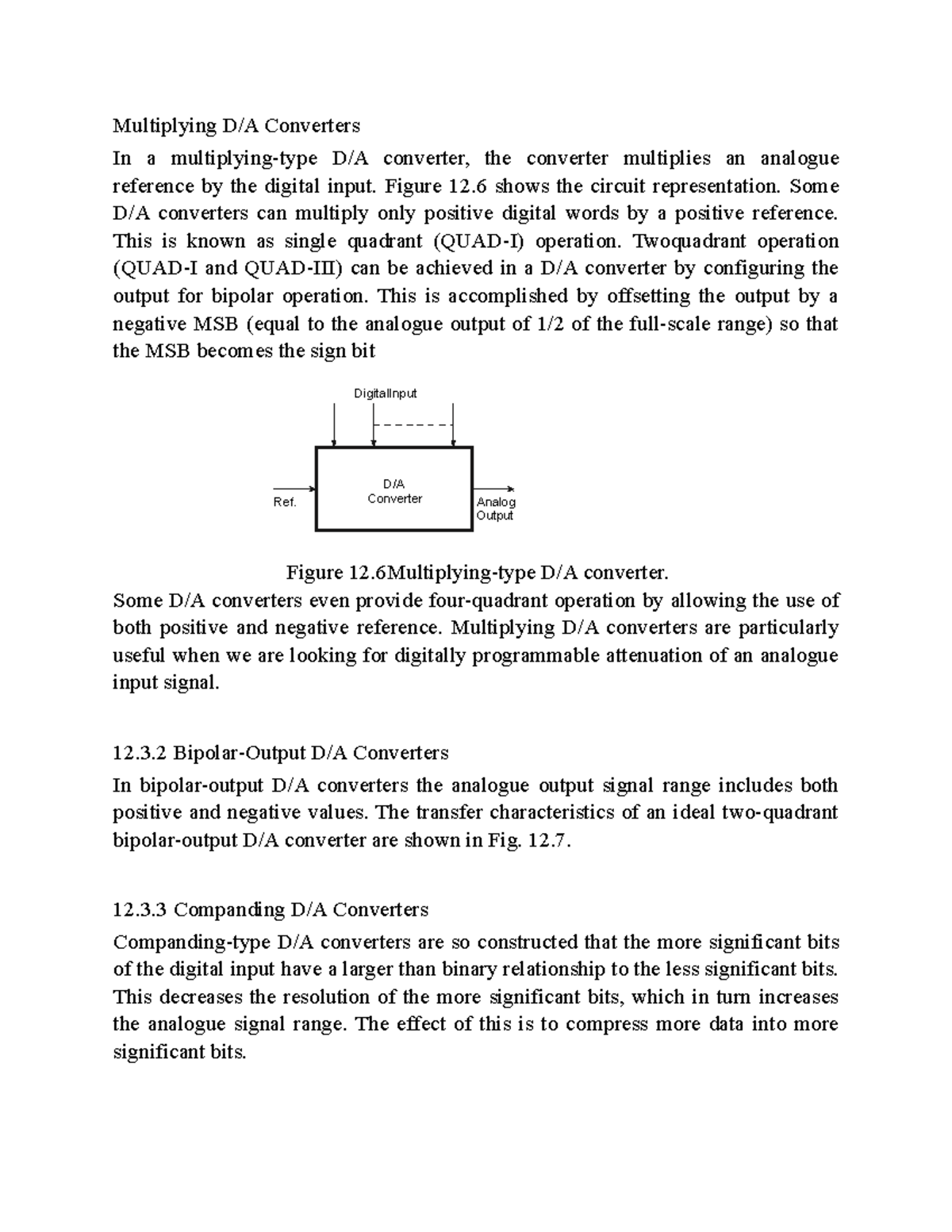 Multiplying D and A Converters Multiplying D/A Converters In a
