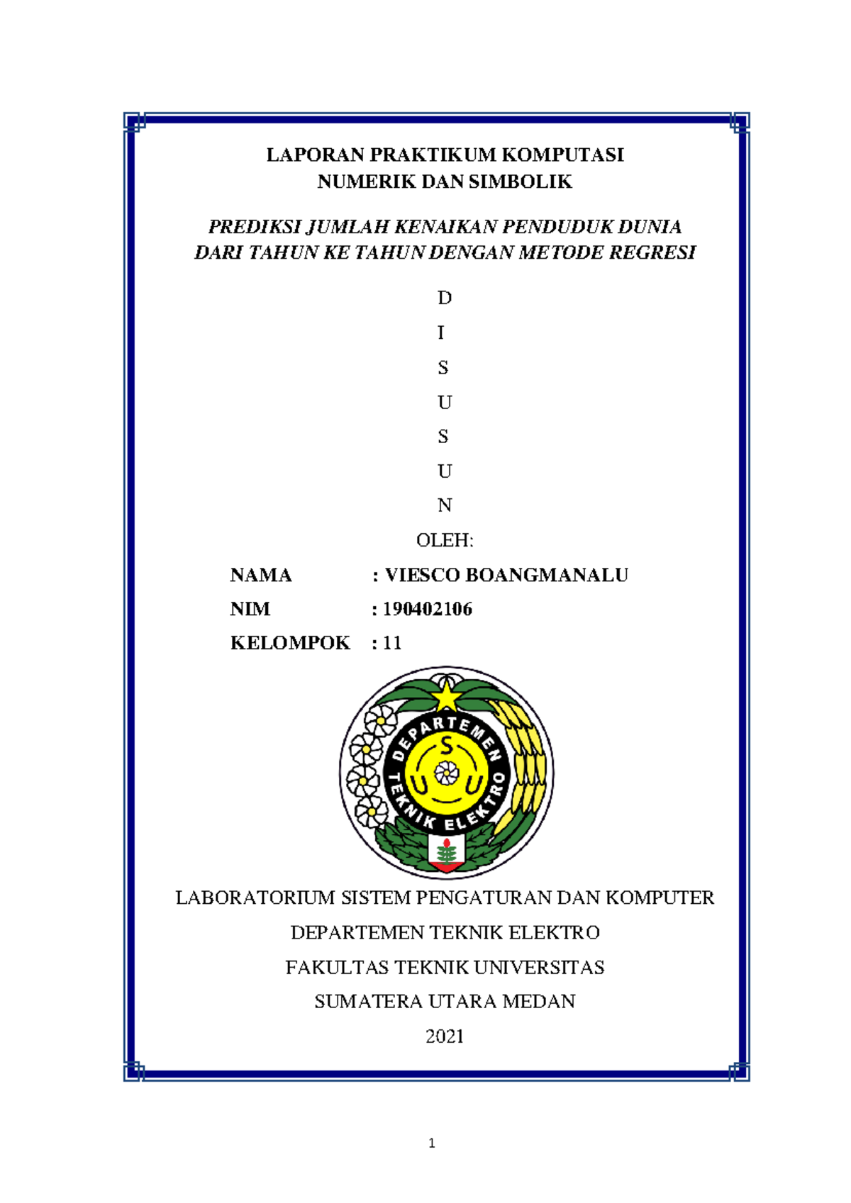 Komputasi Numerik - LAPORAN PRAKTIKUM KOMPUTASI NUMERIK DAN SIMBOLIK ...