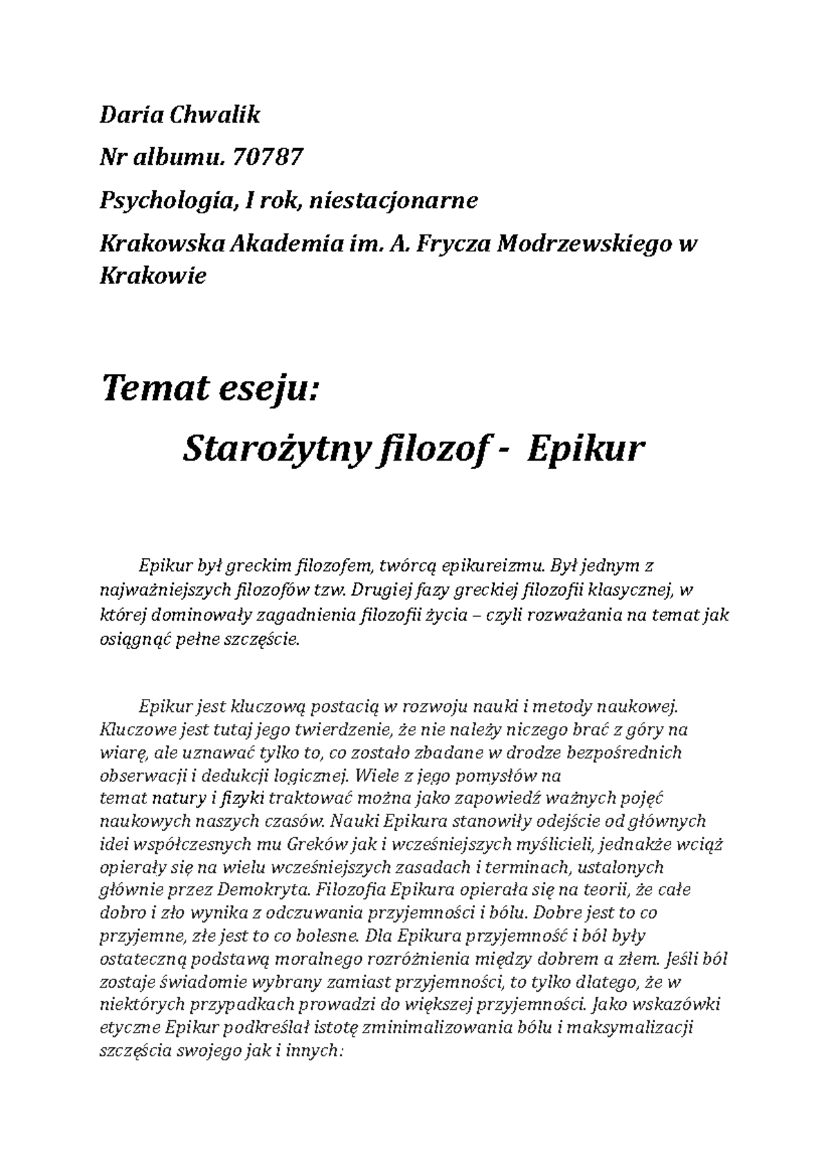 Esej - Epikur I Epikureizm - Daria Chwalik Nr Albumu. 70787 Psychologia ...