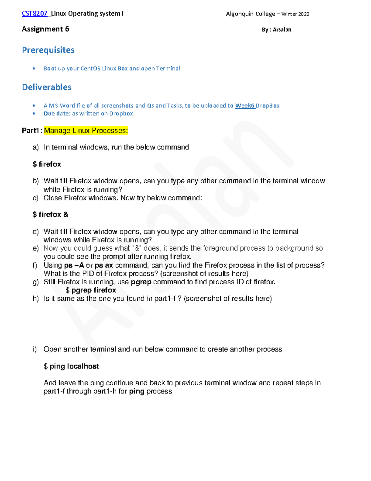 Week 6 - assignment++ - Assignment 6 By : Arsalan Prerequisites Boot up ...