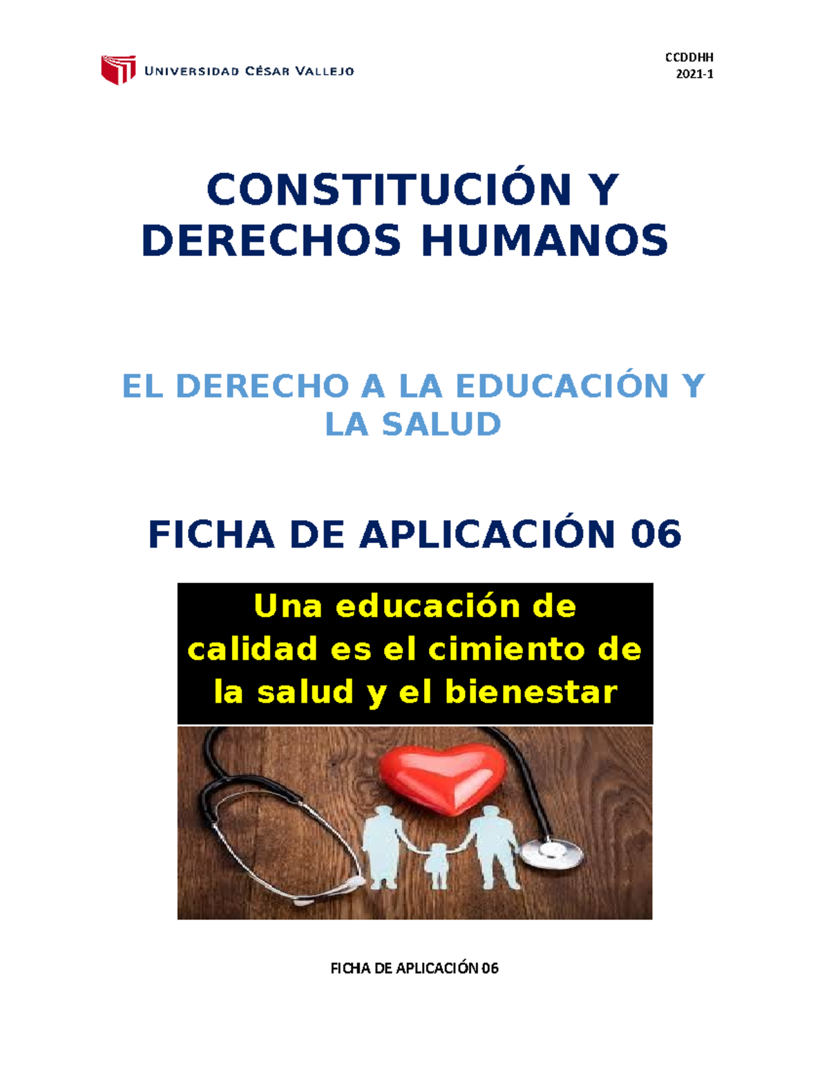 Ficha DE Aplicacion 06 - 2021- CONSTITUCIÓN Y DERECHOS HUMANOS EL ...