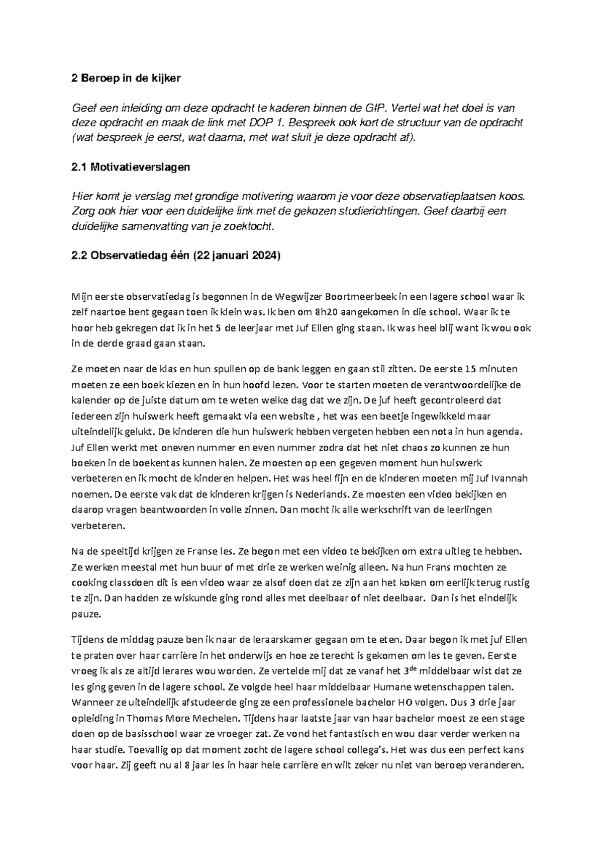 Kopie van Kopie van DOP 2 - Structuur verslag 2023 2024 - 2 Beroep in ...