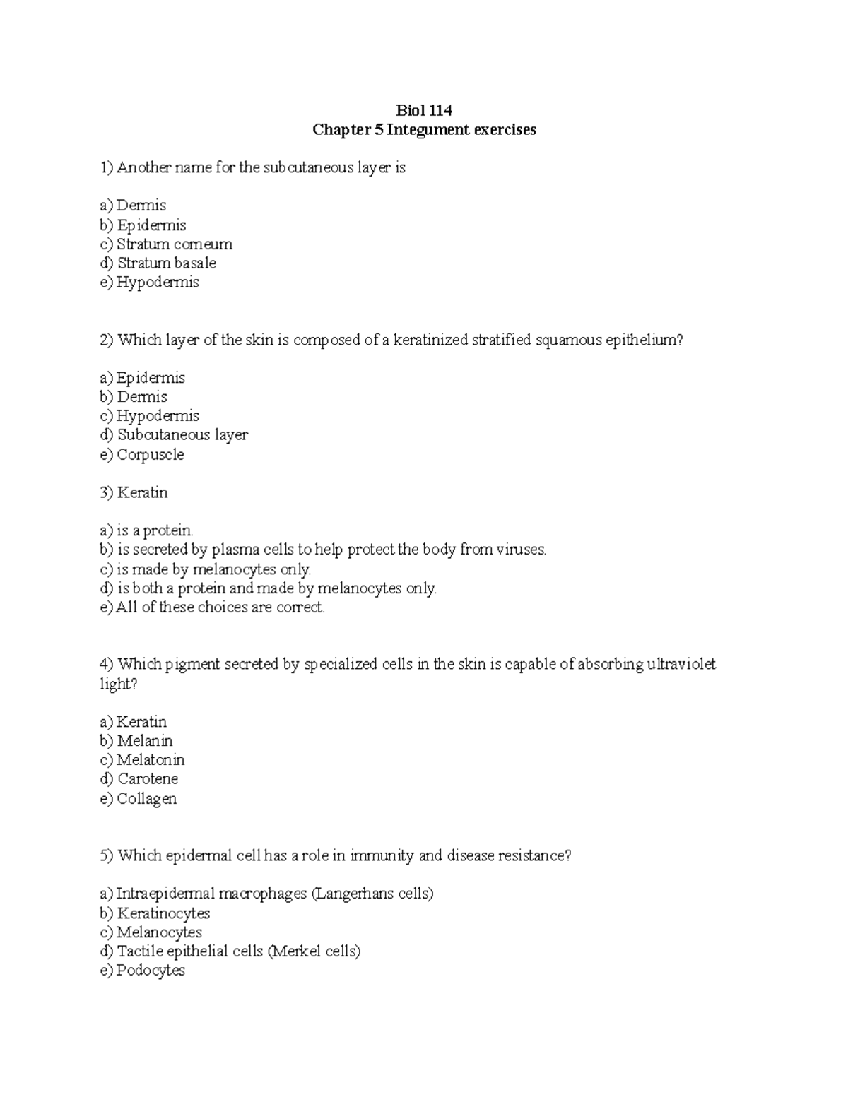 Chapter 5 Integument exercises - Biol 114 Chapter 5 Integument ...