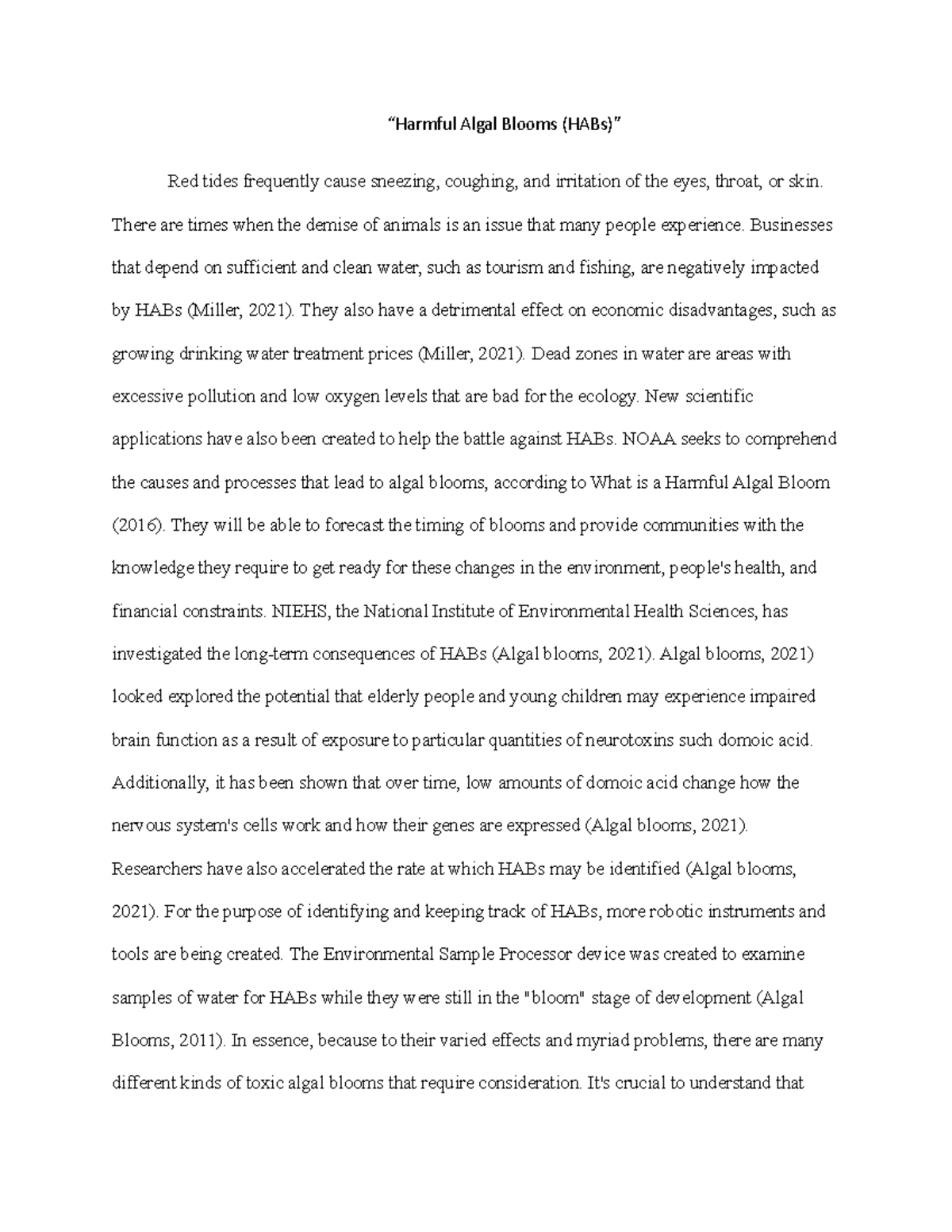 The known toxicity of Harmful Algal Blooms (HABs)” nature's poison