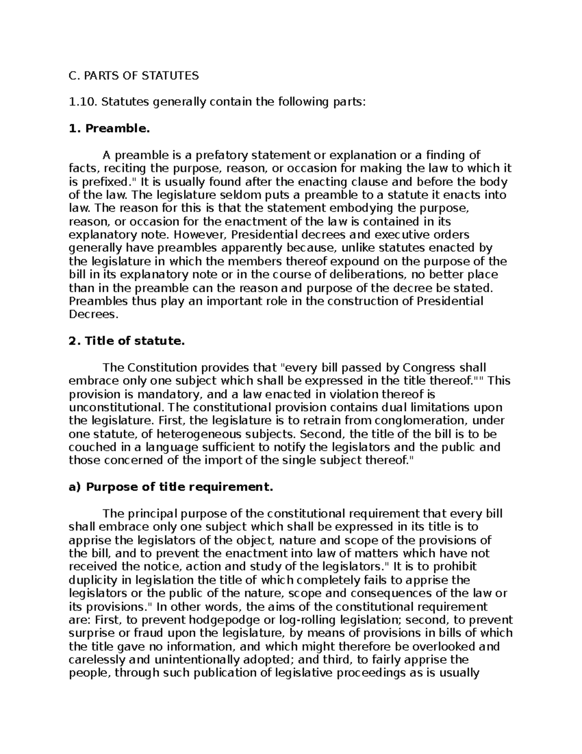 Parts OF Statutes ETC. Statutory Construction C. PARTS OF STATUTES Statutes generally contain