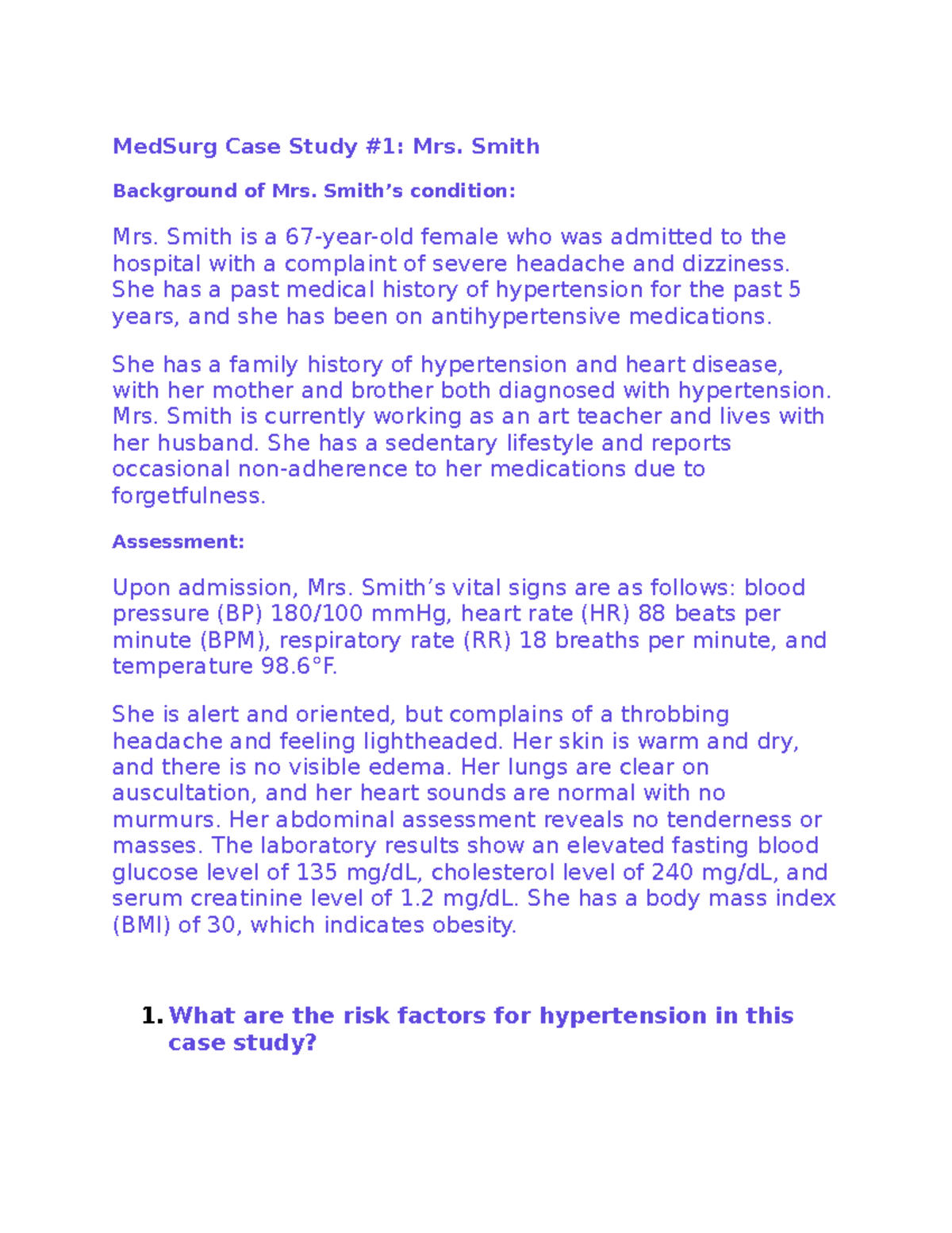 Case Studies MS 1Sisson MedSurg Case Study 1 Mrs. Smith Background