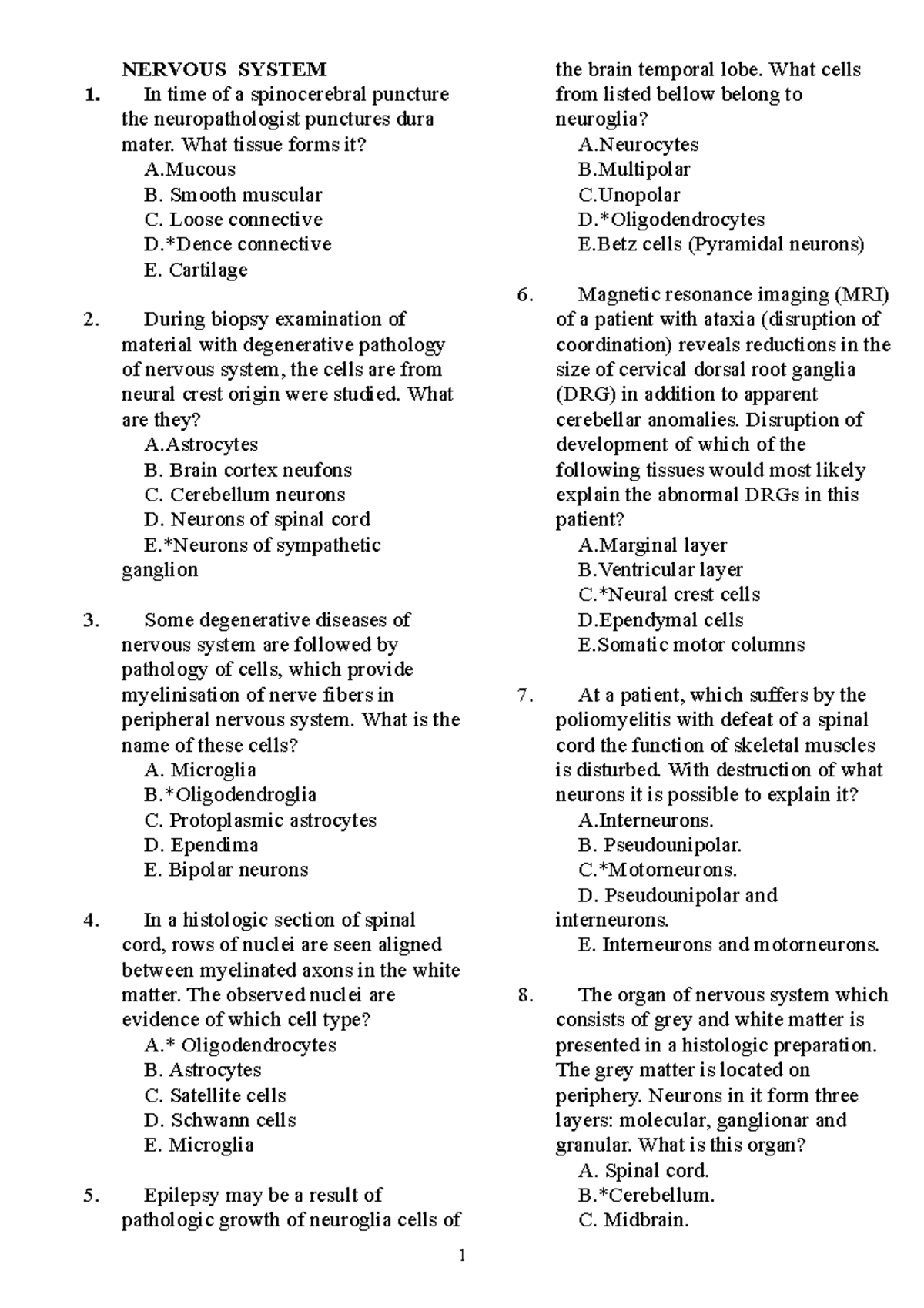 Sample/practice exam 2018, questions and answers - 1. NERVOUS SYSTEM In ...