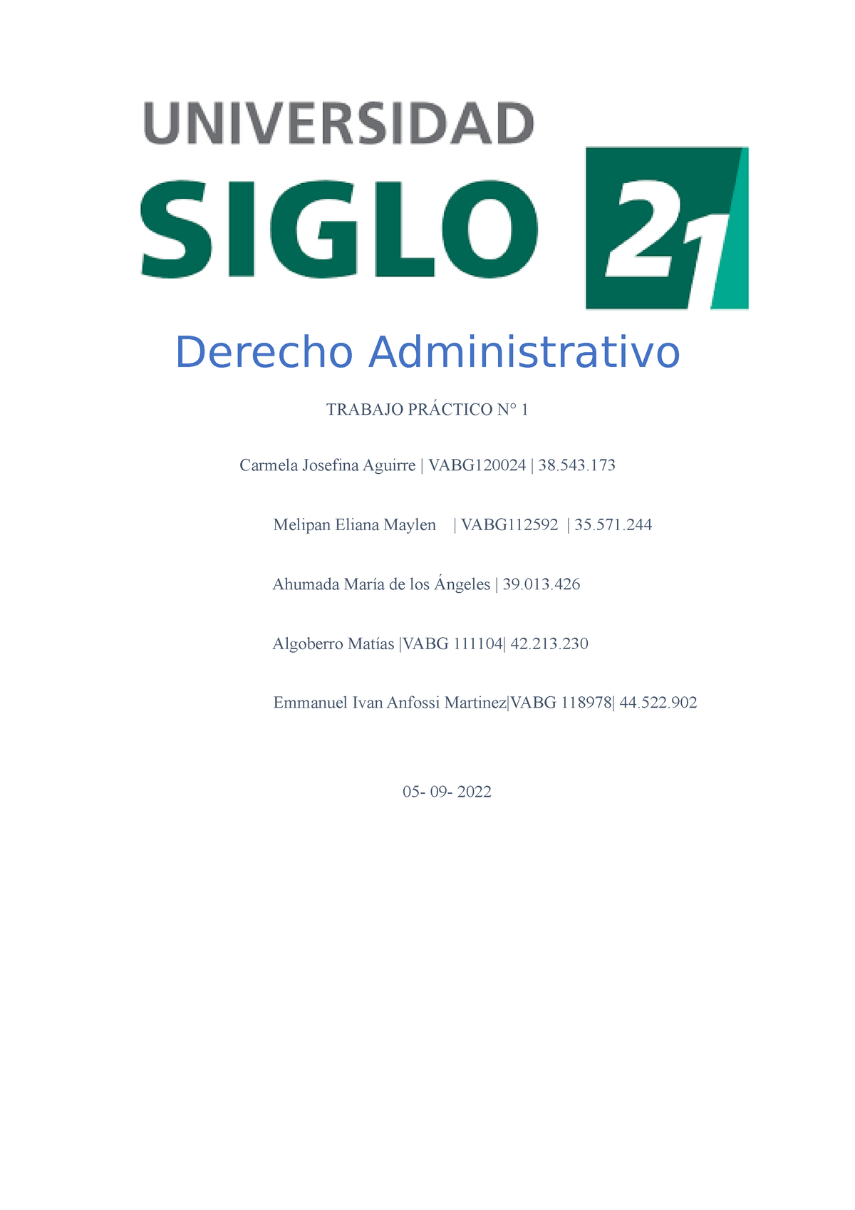 TP 1 Derecho Administrativo - Derecho Administrativo - TRABAJO PRÁCTICO ...