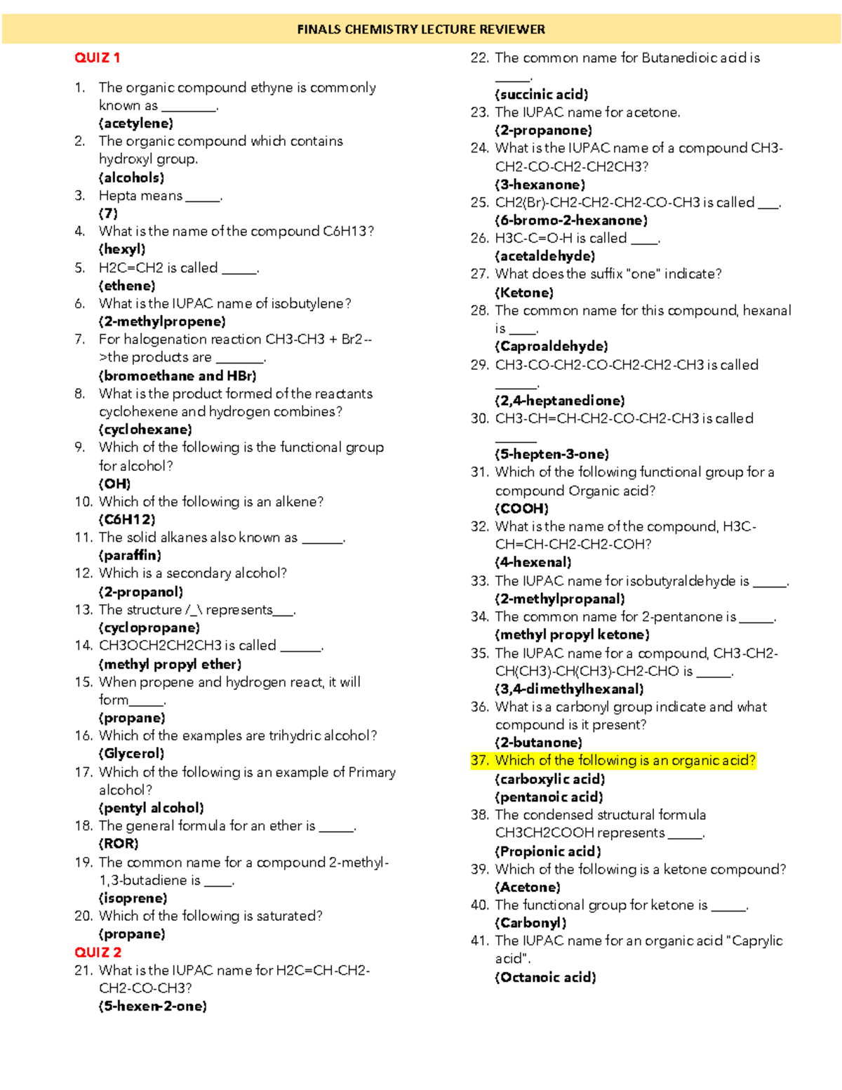 General Chemistry Lec Reviewer - QUIZ 1 The organic compound ethyne is ...