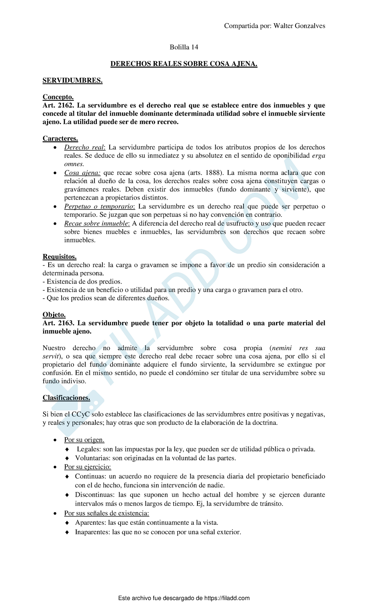 Bolilla 14 Bolilla 14 Derechos Reales Sobre Cosa Ajena Servidumbres Concepto Art 2162 La 7072