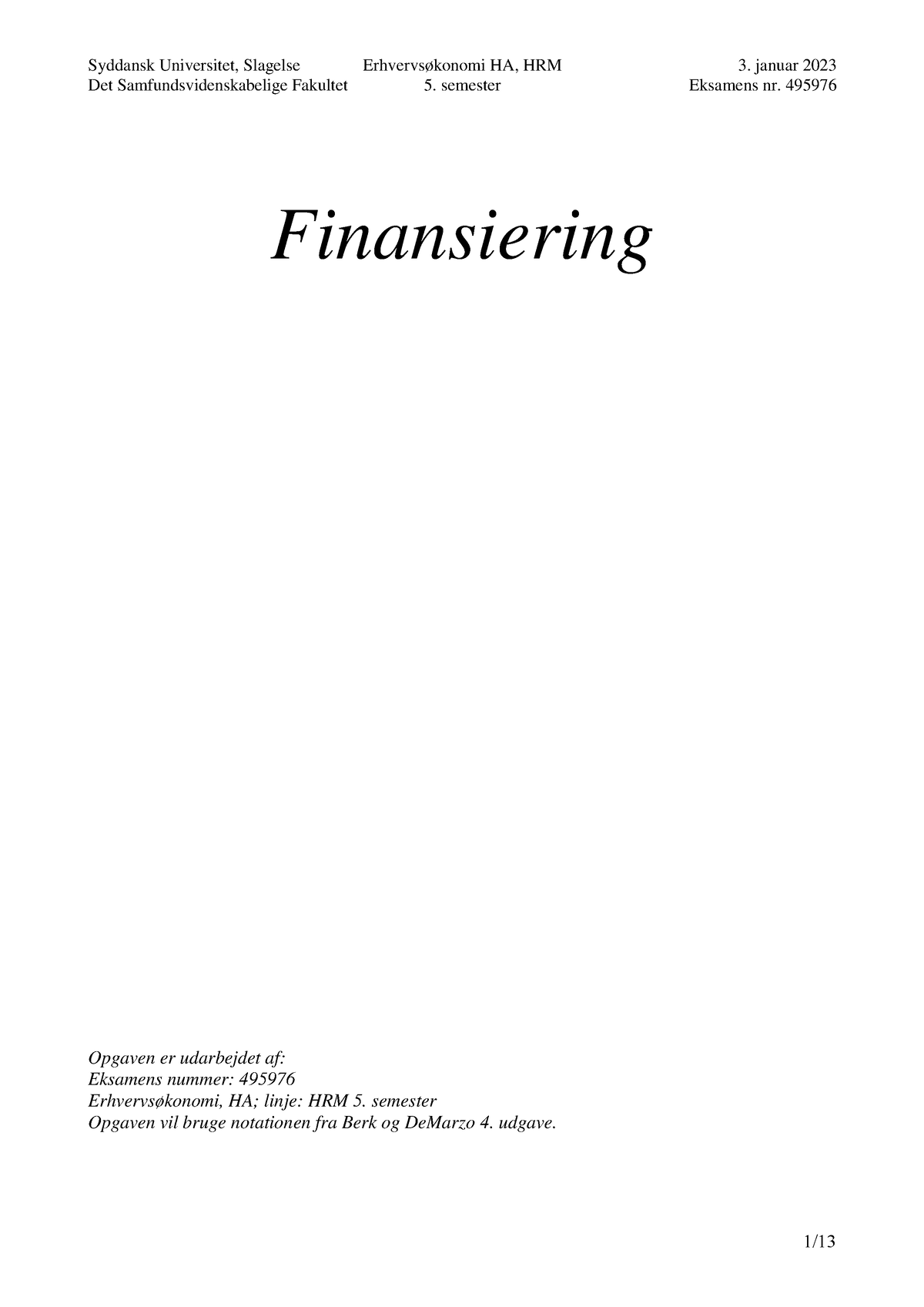 Finansieringseksamen - Det Samfundsvidenskabelige Fakultet 5. Semester ...