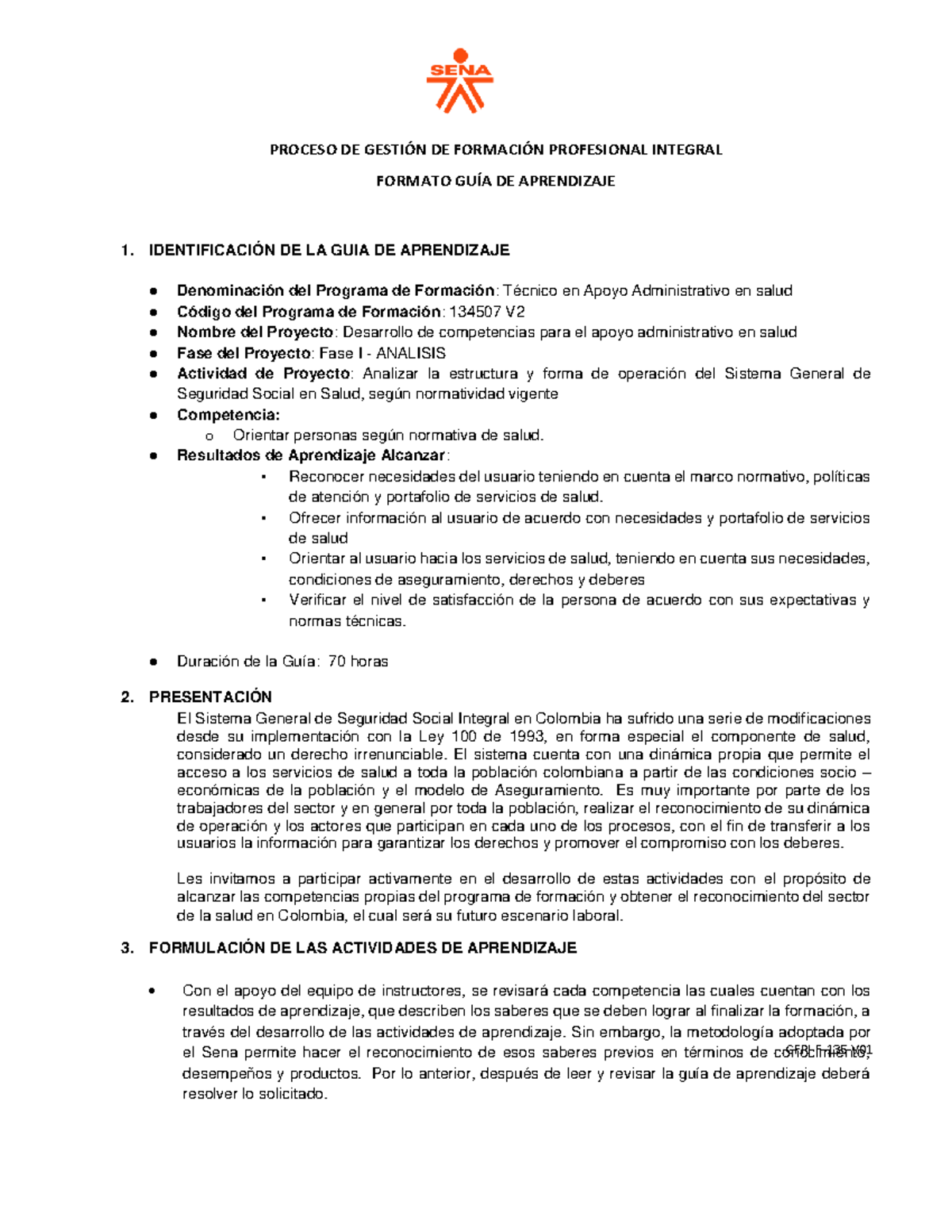 GFPI-F-135 Guia De Aprendizaje Orientar - GFPI-F-135 V PROCESO DE ...