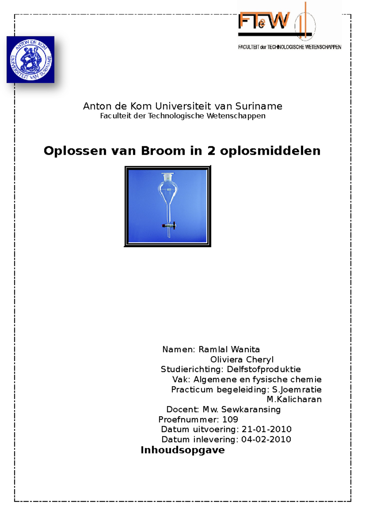 # 75 B Oplossen Van Broom In 2 Oplosmiddelen - Anton De Kom ...