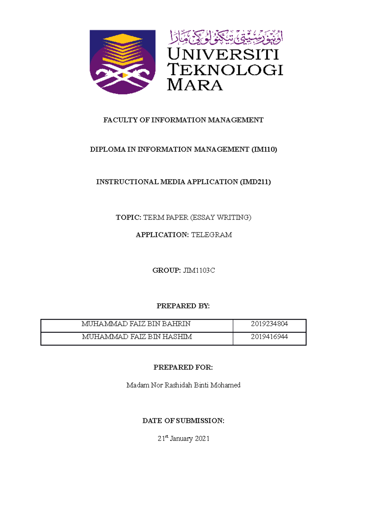 Telegram IMD211 - FACULTY OF INFORMATION MANAGEMENT DIPLOMA IN ...