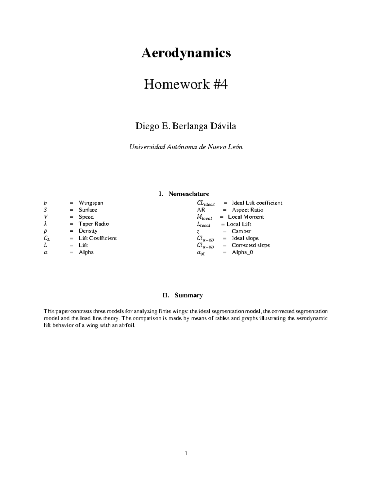 AF4- Tarea 4 Berlanga Dávila - Aerodynamics Homework # 4 Diego E ...