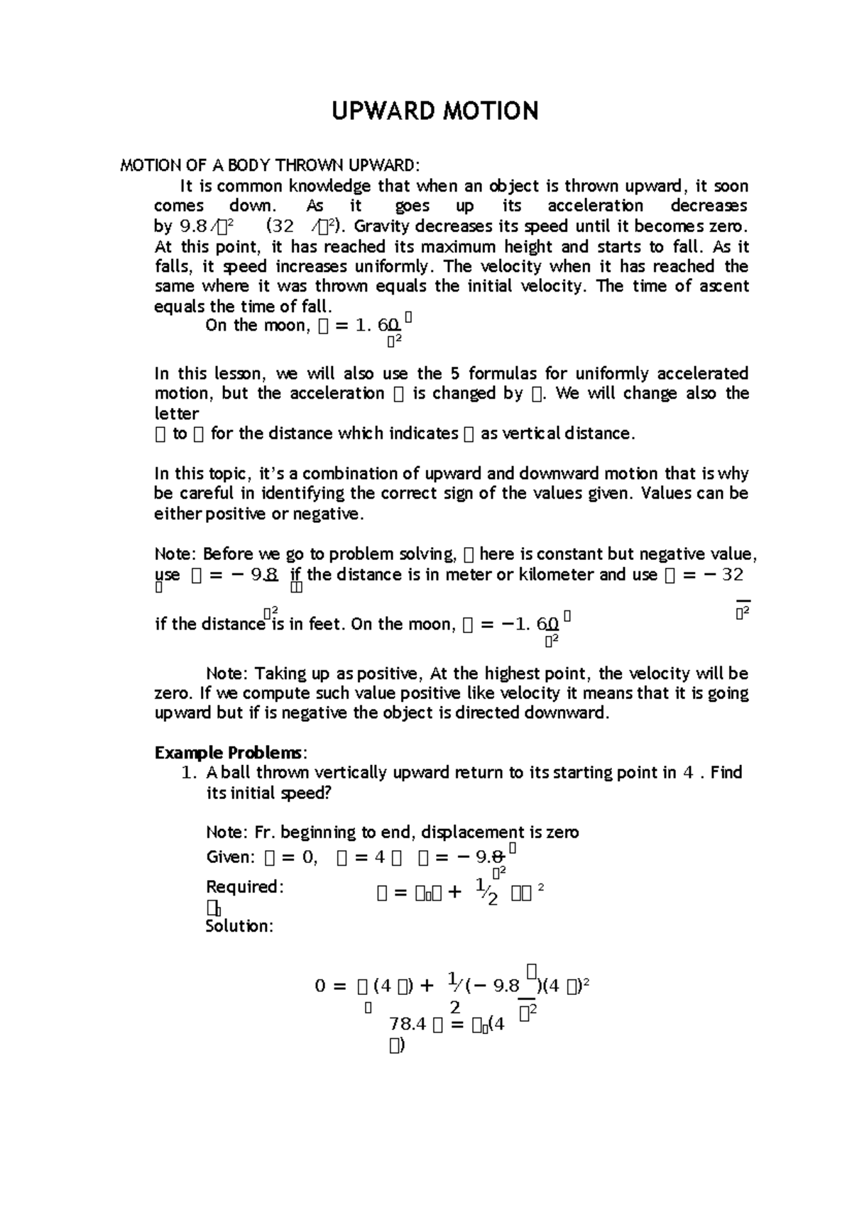 Upward Motion - UPWARD MOTION MOTION OF A BODY THROWN UPWARD: It is ...