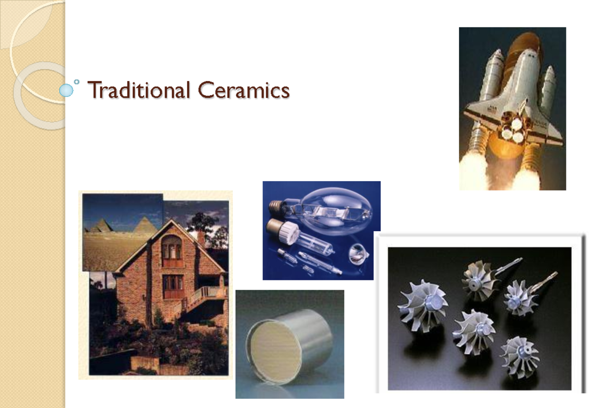 Ceramics I lecture notes Traditional Ceramics Ceramics Objectives