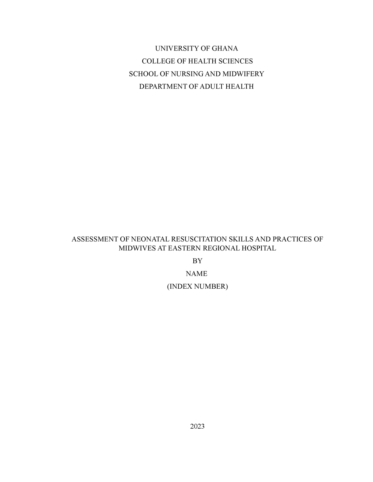 Neonatal Resuscitation Skill AND Practices-CHP1 - UNIVERSITY OF GHANA ...