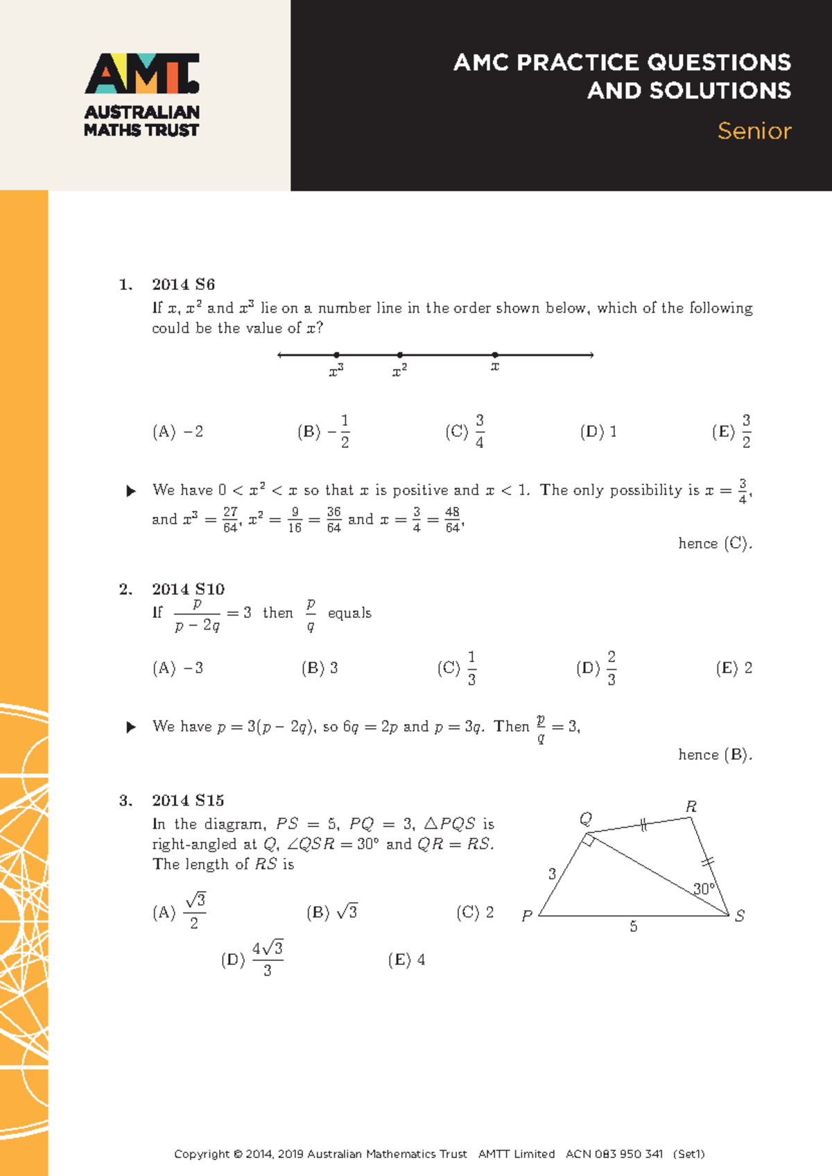 AMC practice problems solutions Set1 SEN 1. 2014 S If x, x 2 and x 3