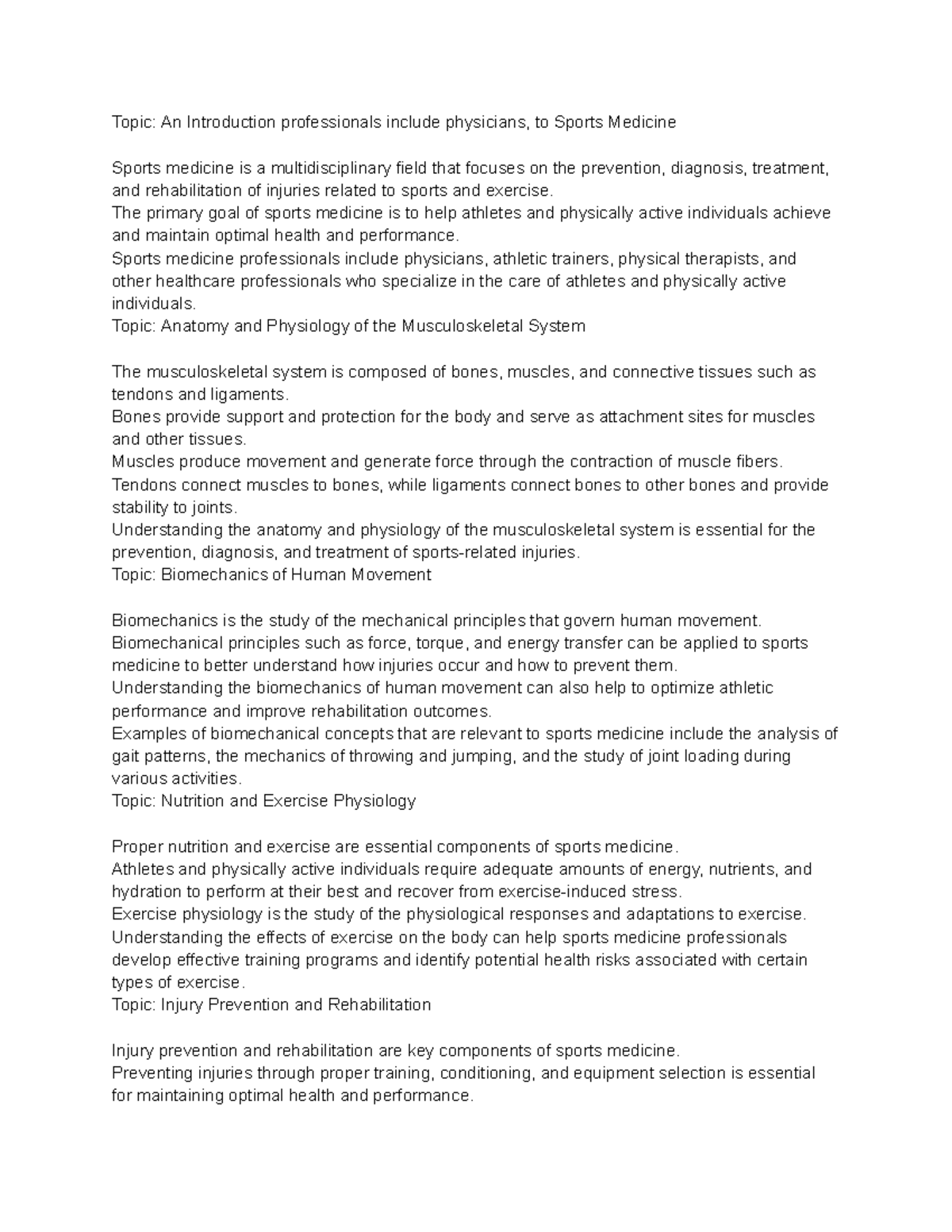 Topic An Introduction professionals include physicians, to Sports Medicine The primary goal of