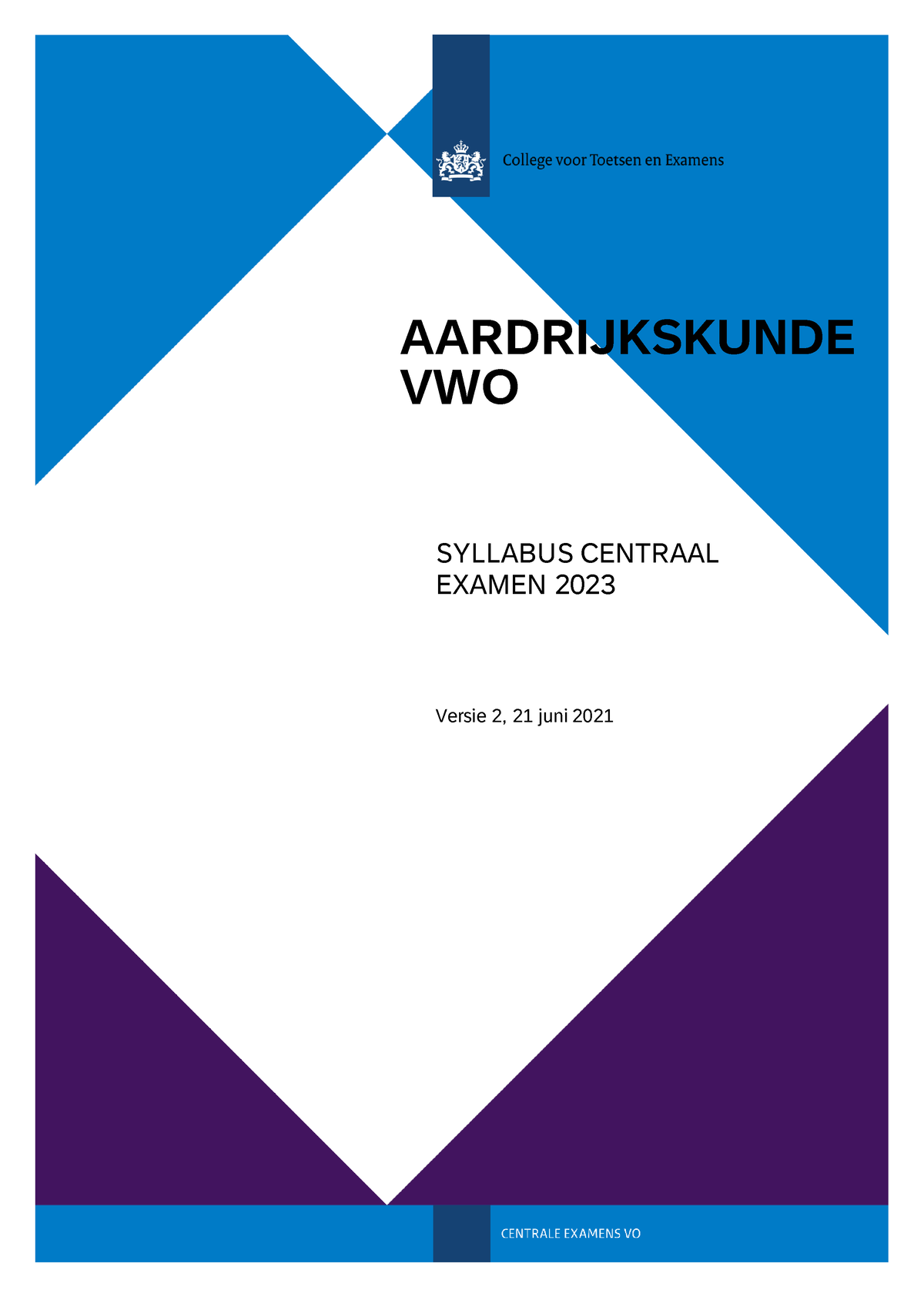 Aardrijkskunde Syllabus versie 2 2023 AARDRIJKSKUNDE VWO SYLLABUS