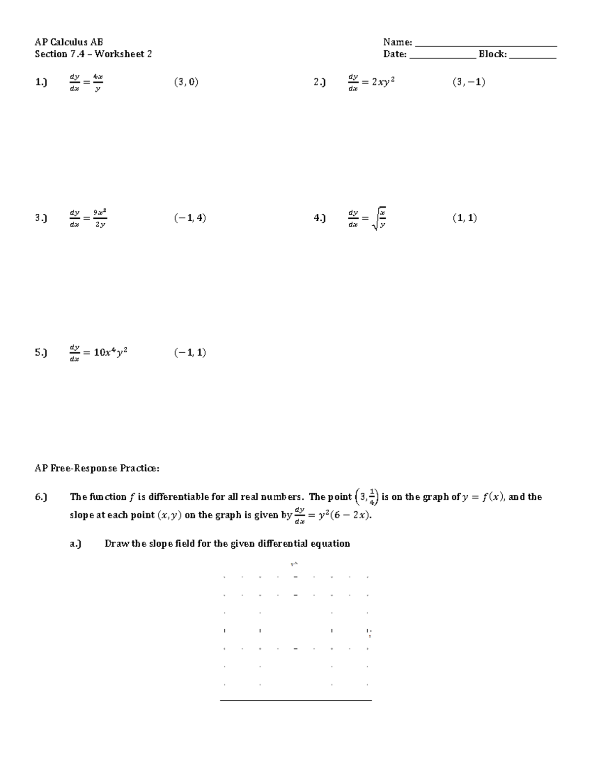 AP AB - Section 7.4 - Worksheet 2 - AP Calculus AB Name