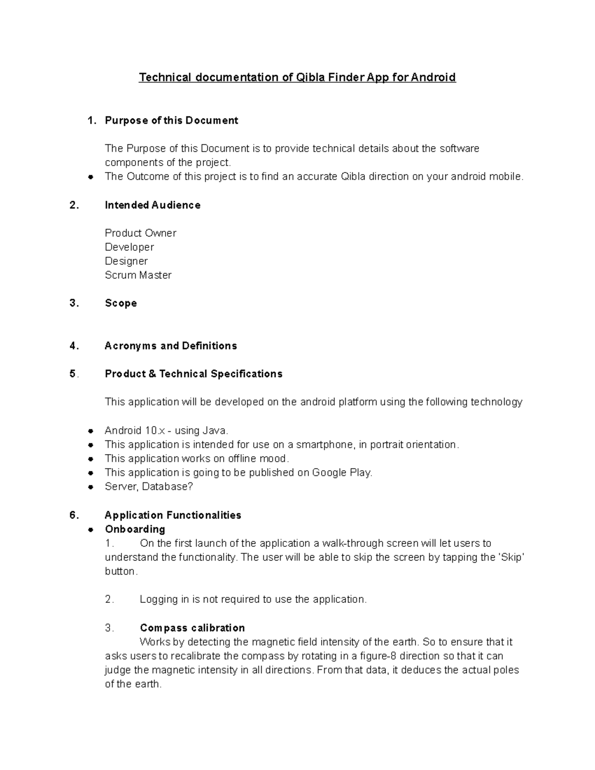 Technical Documentation Purpose of this Document The Purpose of this