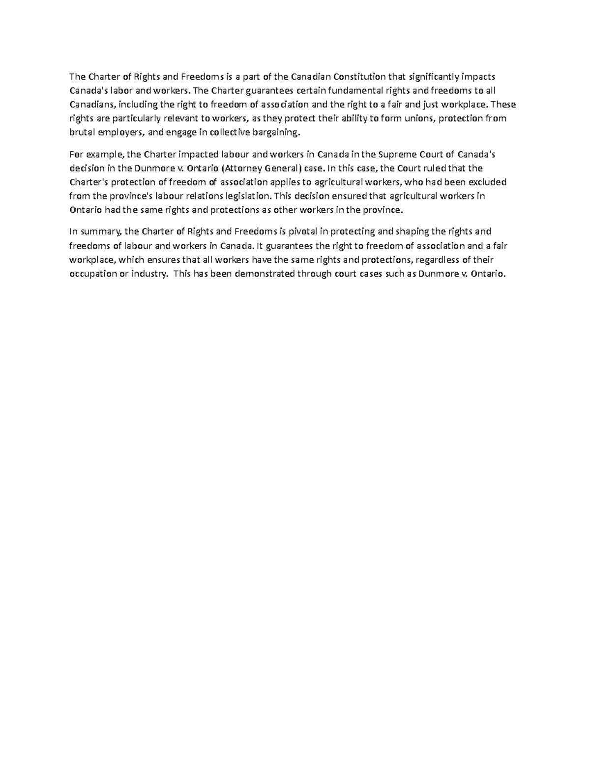The Charter of Rights and Freedoms is a part of the Canadian ...