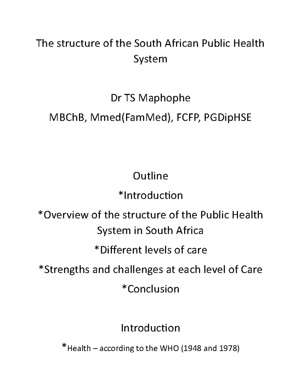 The structure of the South African Public Health System - ” *Definition ...