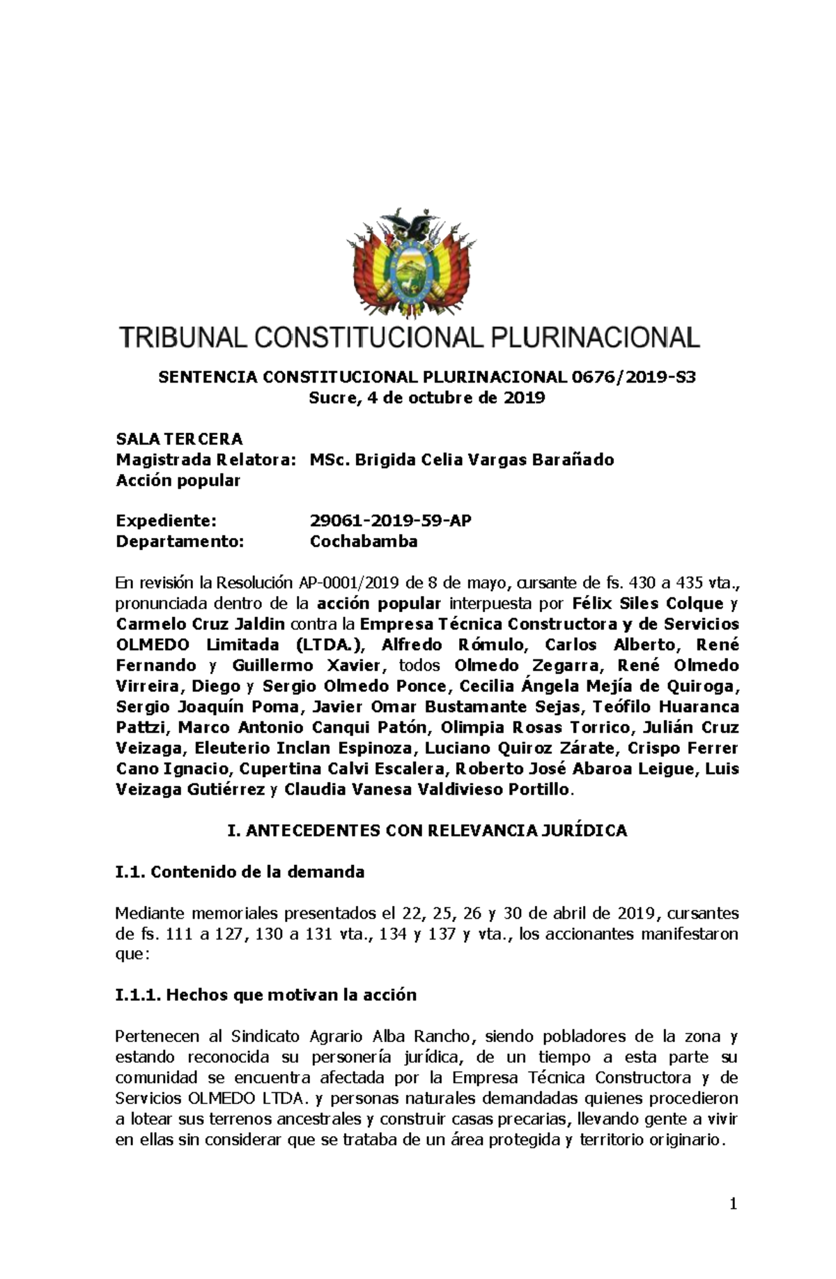 Sentencia 0676 2019-S3 - SENTENCIA CONSTITUCIONAL PLURINACIONAL 0676/