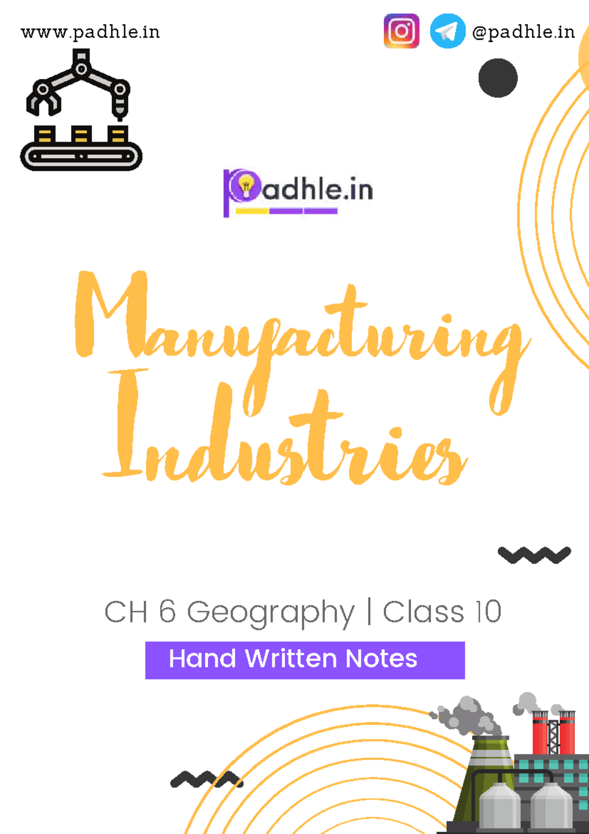 manufacturing notes - Manufacturing Industries CH 6 Geography | Class ...