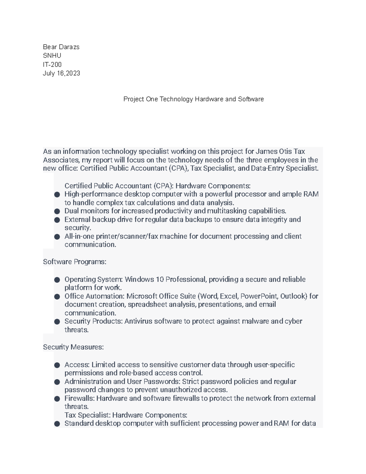 Project One Technology Hardware and Software ( Certified Public