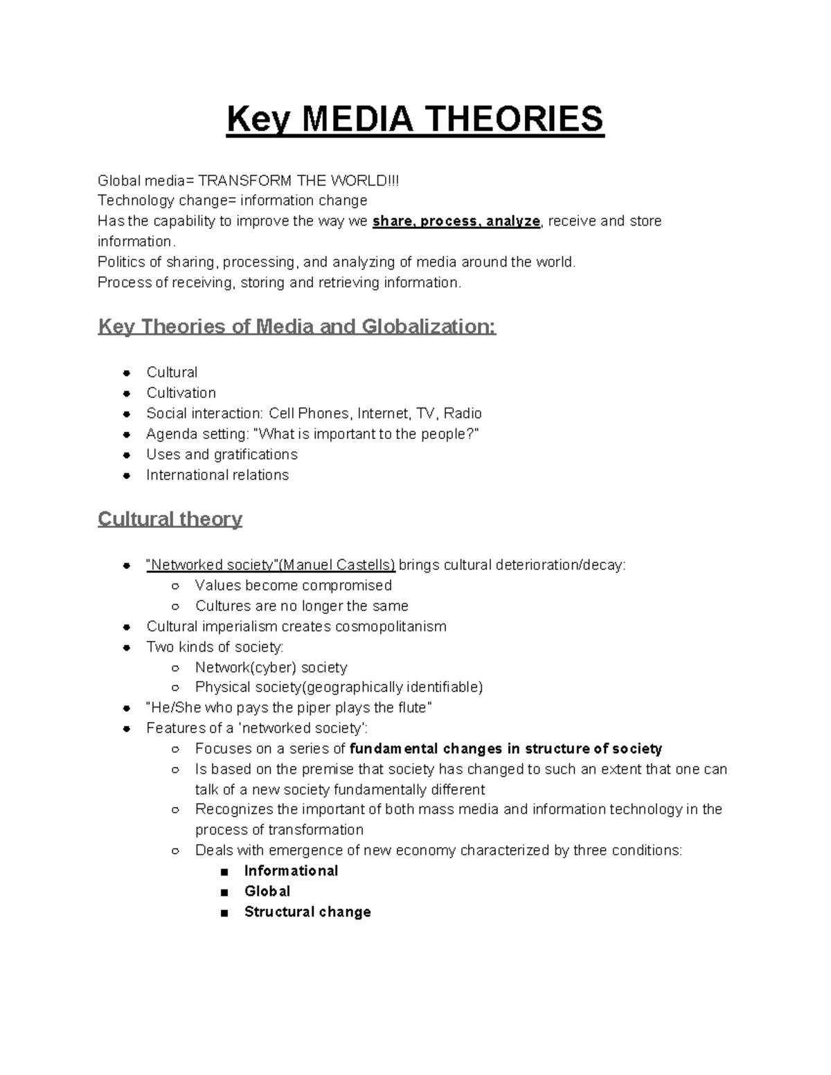 Lecture1NotesWeek1 Key MEDIA THEORIES Global TRANSFORM THE Technology