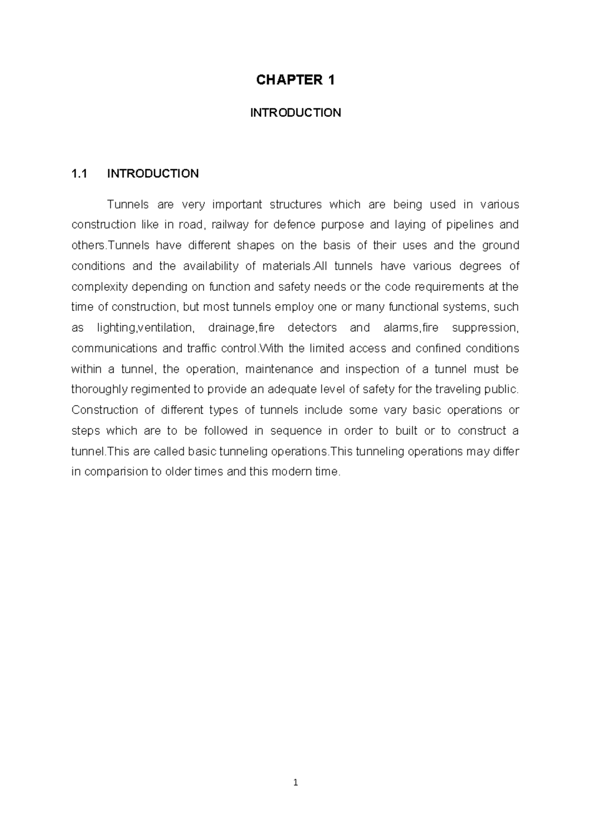 Tunneling System - guidlines for more details, to study the impact of ...