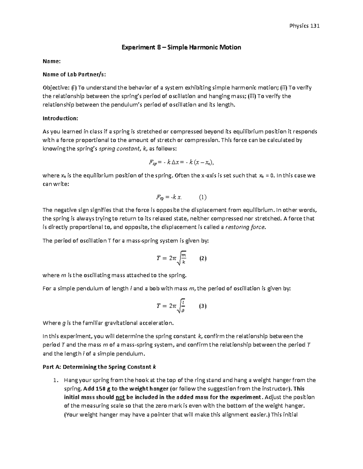 Physics Lab 8 Experiment 8 Simple Harmonic Motion Name Name Of Lab Partner S Objective