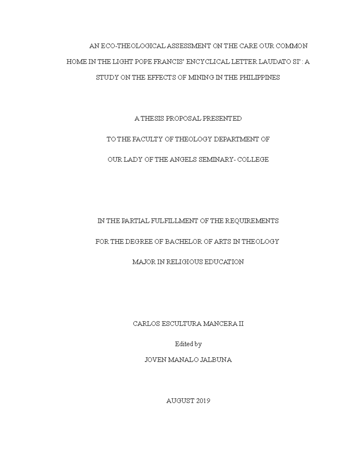 Laudato Si' Analysis - AN ECO-THEOLOGICAL ASSESSMENT ON THE CARE OUR ...