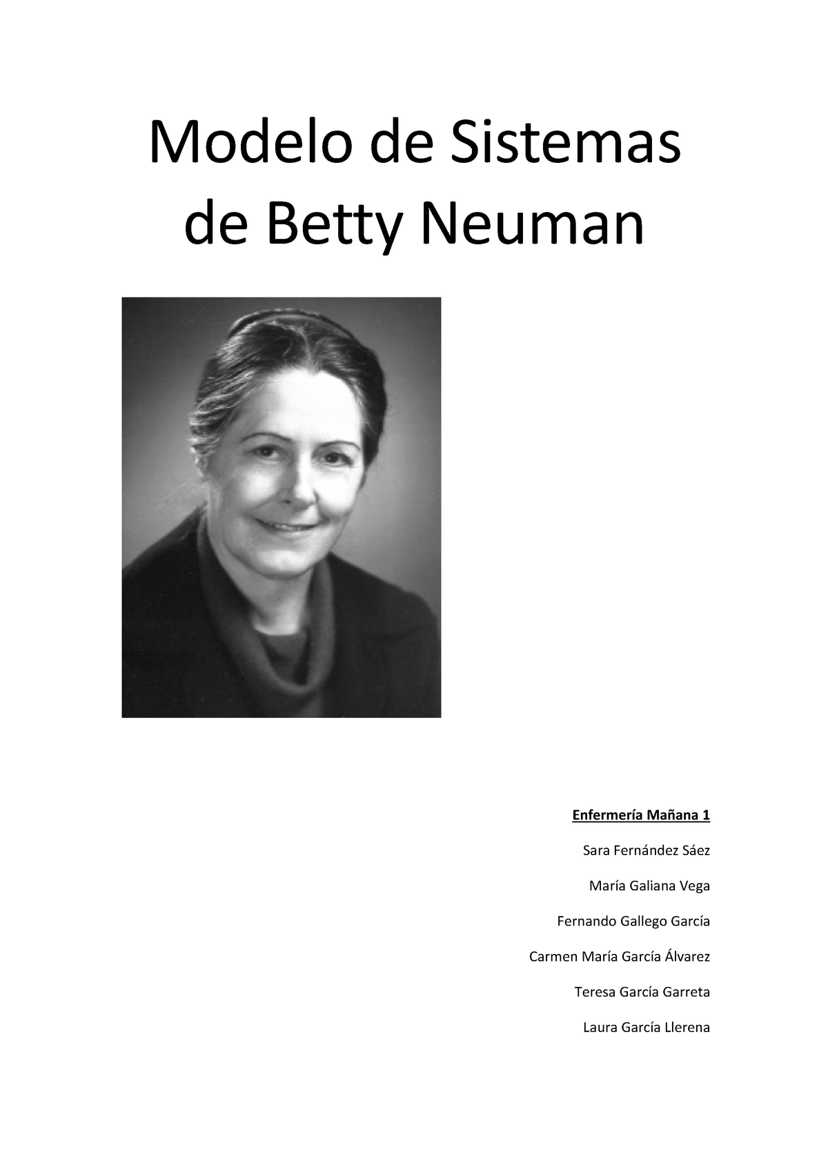  Teoría de los Sistemas-Neuman - Modelo de Sistemas de Betty Neuman  Enfermería Mañana 1 Sara - Studocu