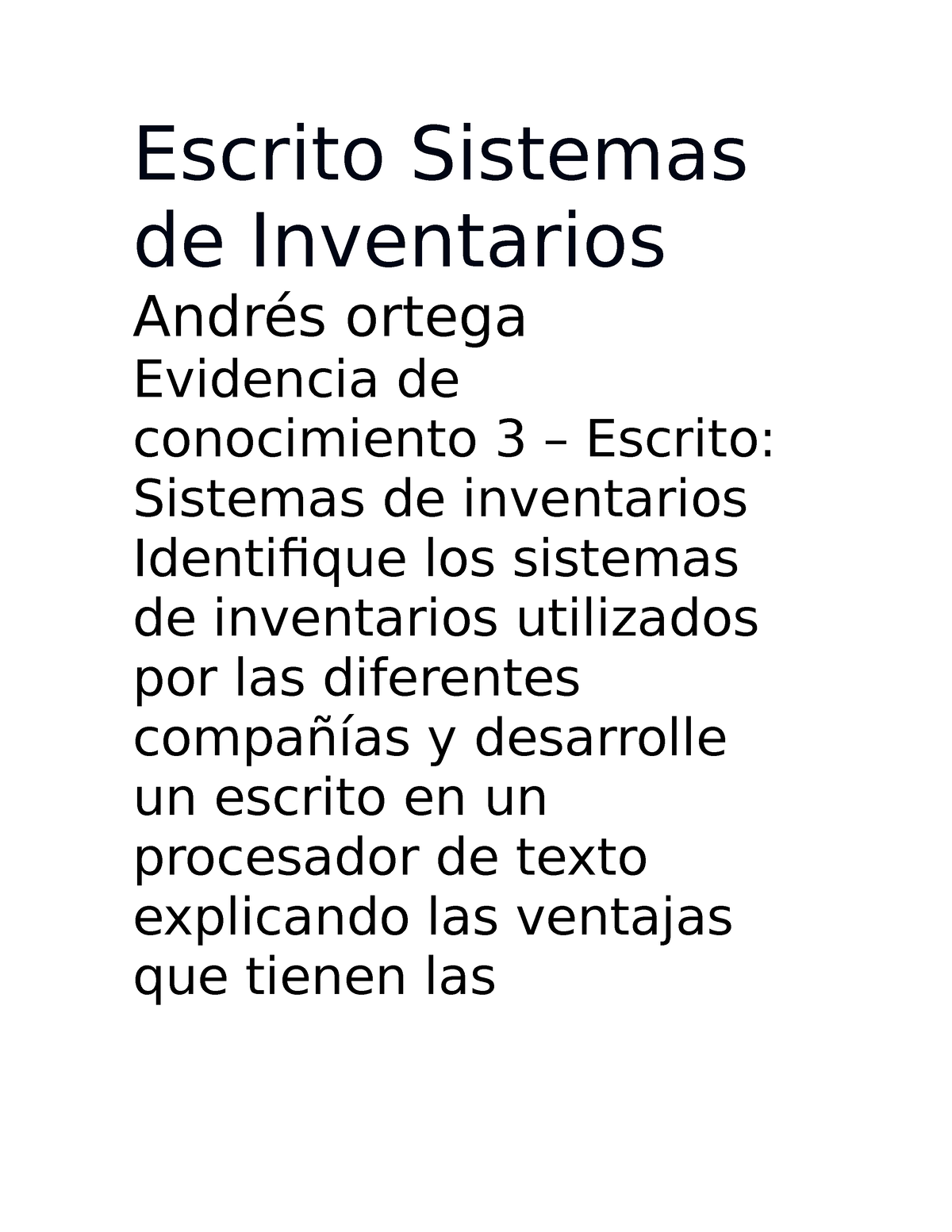 Escrito Sistemas De Inventarios Escrito Sistemas De Inventarios Andrés Ortega Evidencia De 9691