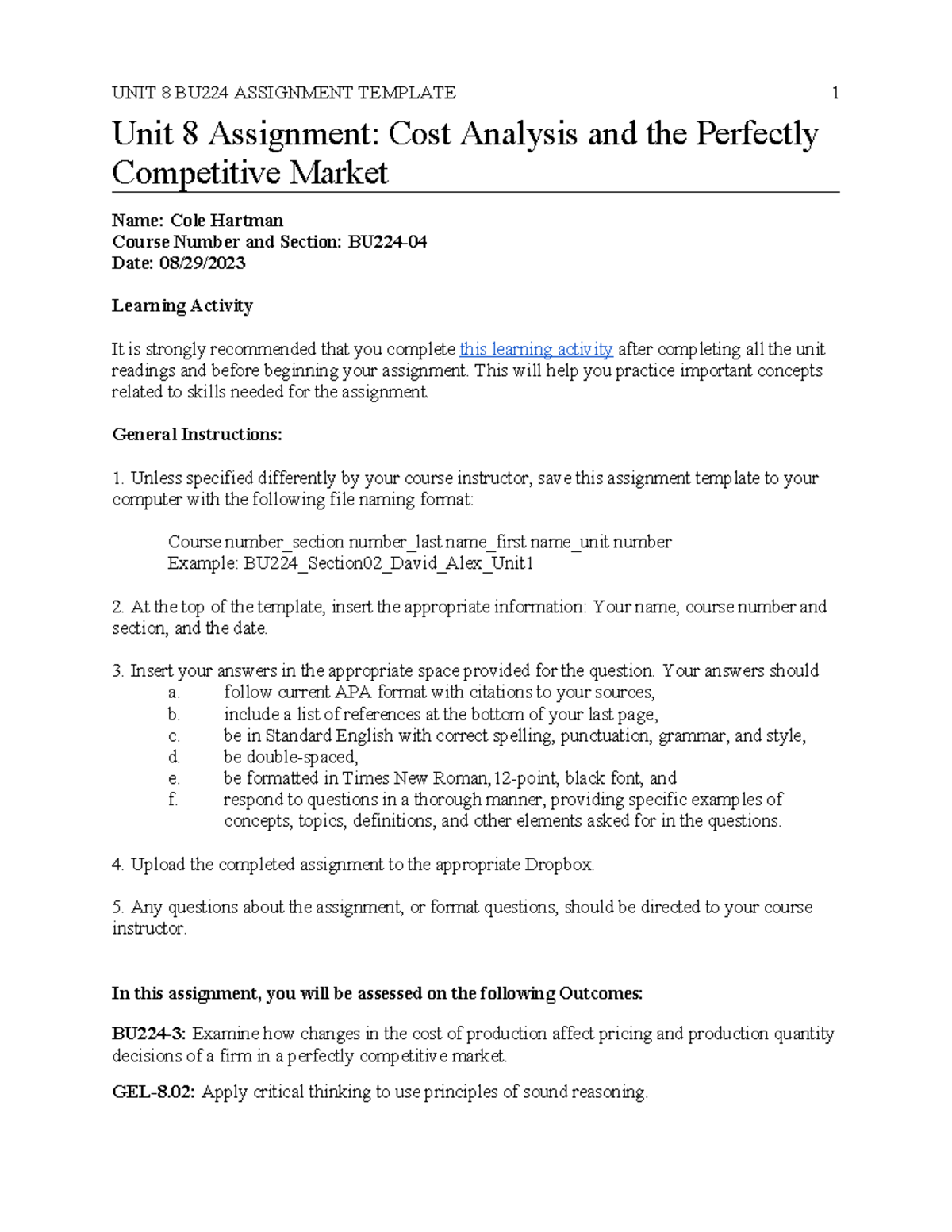 BU224 Section 04 Cole Hartman Unit8 - Unit 8 Assignment: Cost Analysis ...