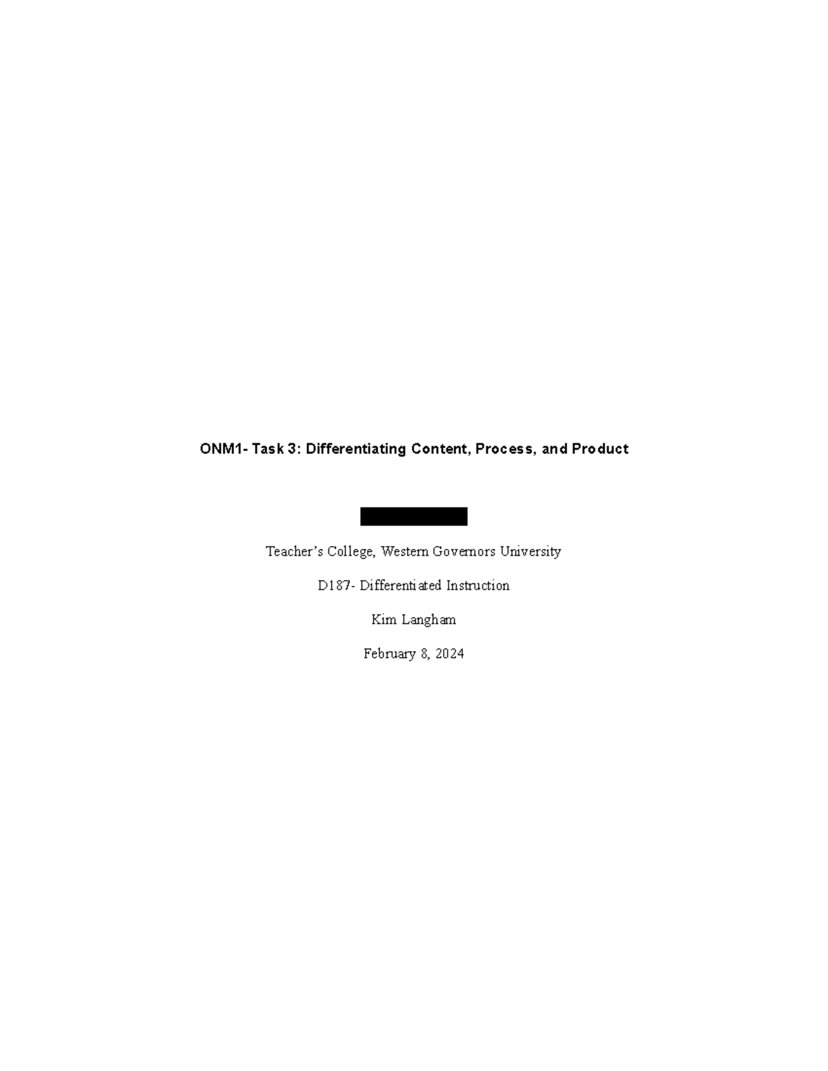 D187-Task 3 - ONM1- Task 3: Differentiating Content, Process, and ...