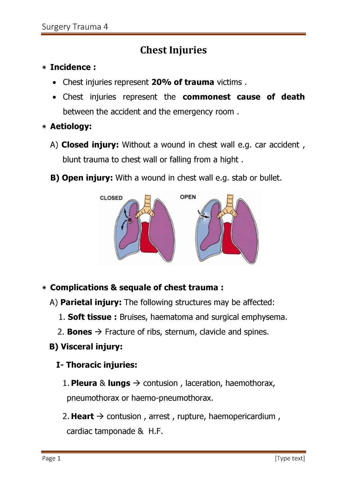 Surgery Trauma 4 - Chest Injuries ⁕ Incidence : • Chest injuries ...