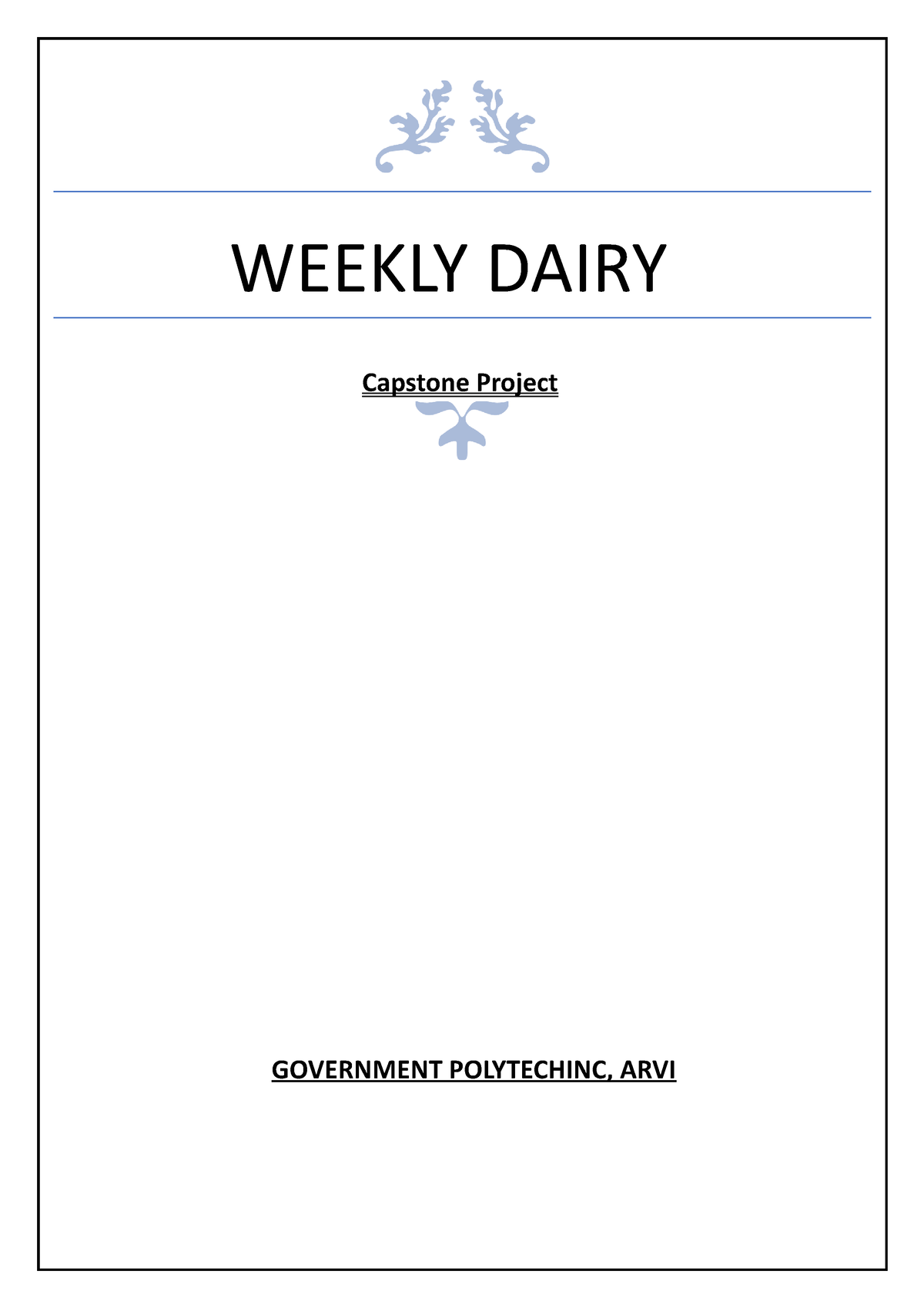 capstone project weekly diary