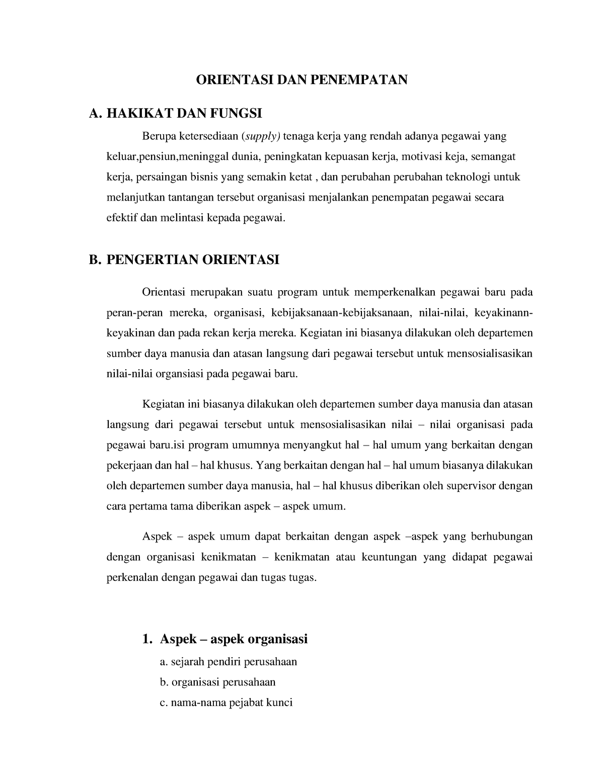 Orientasi Dan Penempatan - ORIENTASI DAN PENEMPATAN A. HAKIKAT DAN ...