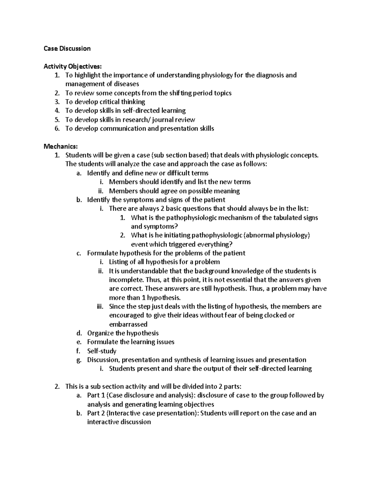 Case Discussion Mechanics - Case Discussion Activity Objectives: 1. To ...